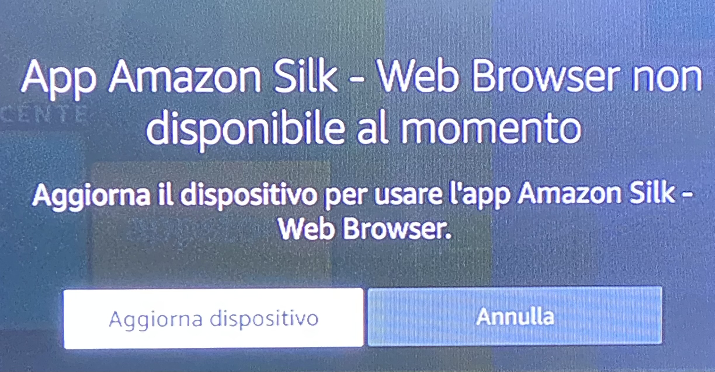 Amazon silk non disponibile - aggiorna il dispositivo